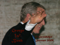 Photograph of George W. Bush
by GWENDOLYN STEWART c. 2009; All Rights Reserved
